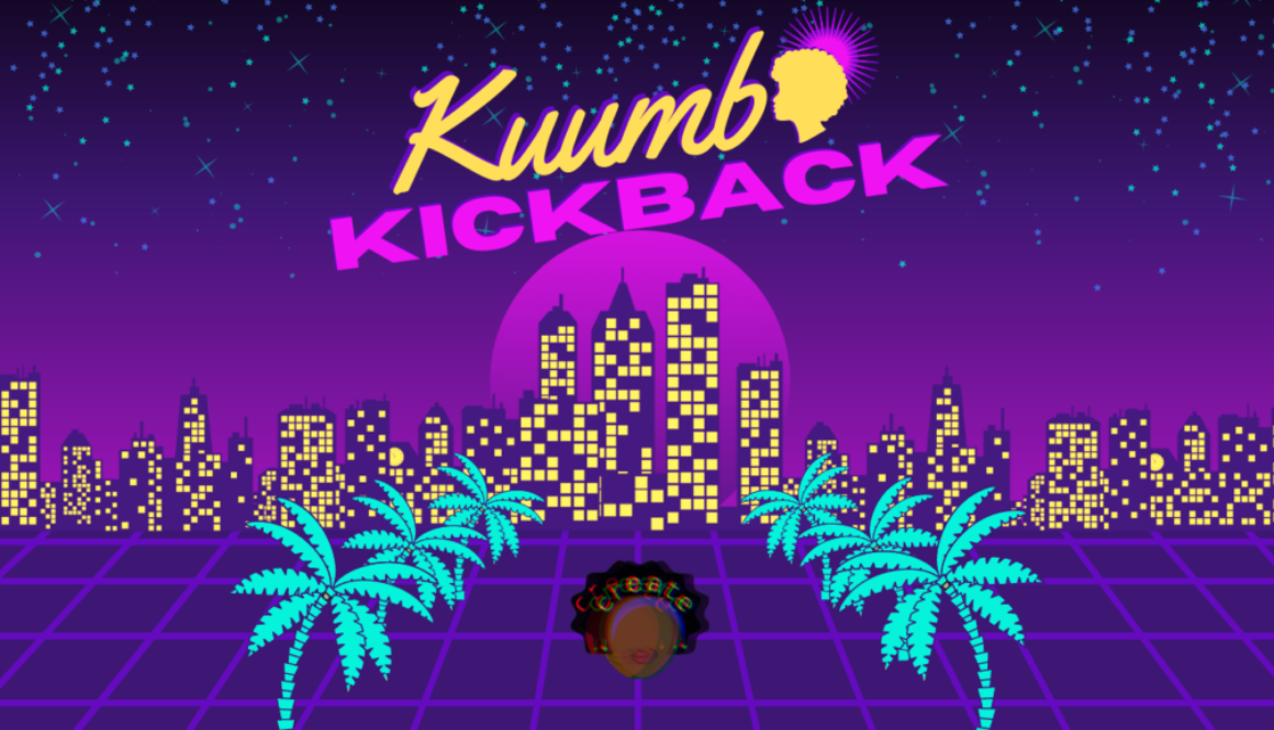 Kuumba Kickback Thumbnail